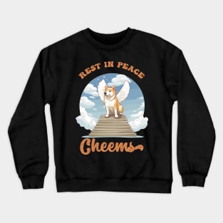 Rest In Peace Cheems Crewneck Sweatshirt